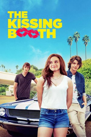 The Kissing Booth 2018 WebDl [Hindi + English] 480p, 720p ESub