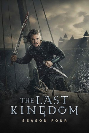 The Last Kingdom (2020) Season 4 [Hindi + English] WebRip 480p 720p ESub - Complete