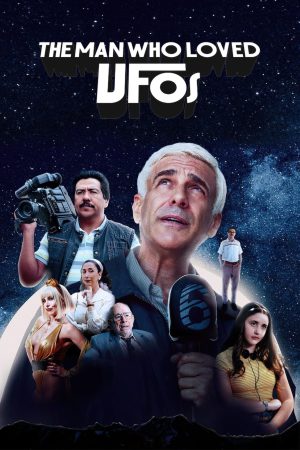 The Man Who Loved UFOs 2024 WebRip [Hindi + English] 480p, 720p ESub