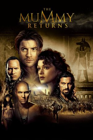 The Mummy Returns 2001 BluRay [Hindi + Tamil + Telugu + English] 480p, 720p, 1080p ESub
