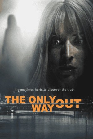 The Only Way Out 2021 WebRip [Hindi + Tamil + Telugu] 480p, 720p, 1080p ESub