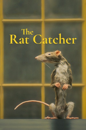 The Rat Catcher 2023 WebDl [Hindi + Tamil + Telugu + English] 720p, 1080p ESub