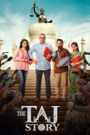 The Taj Story 2025 WebRip [Hindi + Tamil + Telugu] 480p 720p ESub