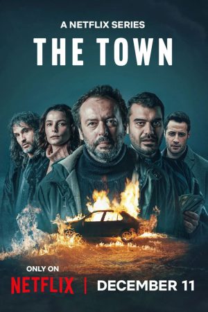 The Town (2025) Season 1 [Hindi + English] WebRip 480p 720p ESub - Complete