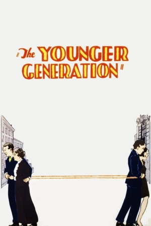 The Younger Generation 1929 BluRay [Hindi + Tamil + Telugu + English] 480p 720p