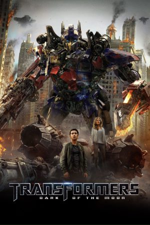 Transformers: Dark of the Moon 2011 WebRip [Hindi + Tamil + Telugu + English] 480p, 720p, 1080p ESub