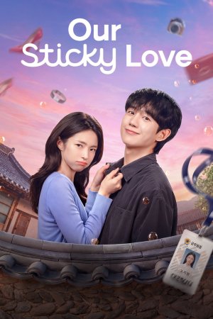 Our Sticky Love 2026 WebRip Season 1 [Hindi + English] 480p 720p ESub