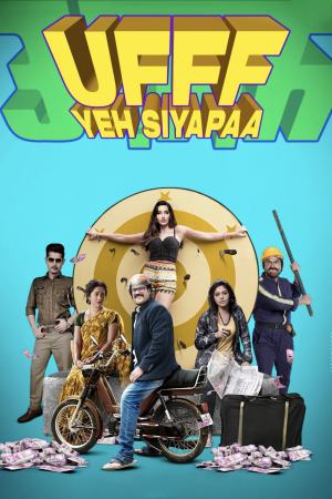 Ufff Yeh Siyapaa 2025 WebRip [Hindi] 480p 720p ESub