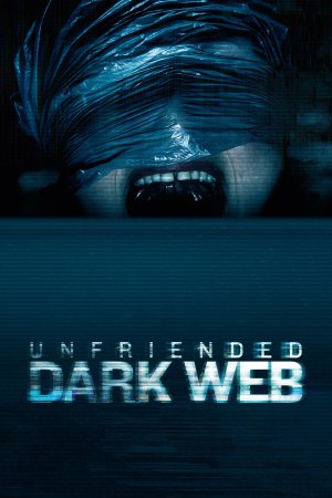 Unfriended: Dark Web 2018 BluRay [Hindi + English] 480p, 720p ESub