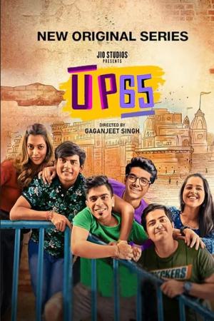 UP65 (2023) Season 2 [Hindi + Tamil + Telugu + Malayalam] WebRip 480p, 720p - Complete