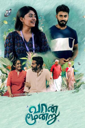 Vaan Moondru 2023 WebRip [Tamil] 480p, 720p, 1080p ESub