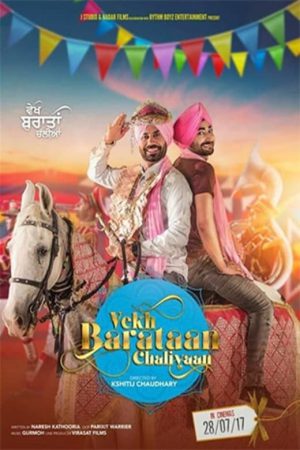 Vekh Baraatan Challiyan 2017 WebRip [Punjabi] 480p, 720p