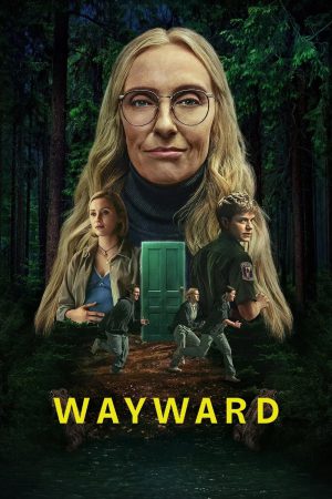Wayward (2025) Season 1 [Hindi + English] WebRip 480p 720p ESub - Complete