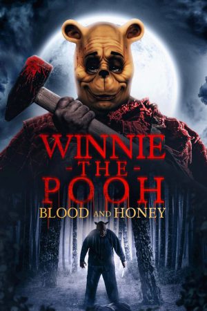Winnie the Pooh: Blood and Honey 2023 WebRip [Hindi] 480p, 720p ESub