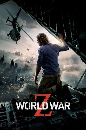 World War Z 2013 WebRip [Hindi + Tamil + Telugu + English] 480p, 720p, 1080p ESub
