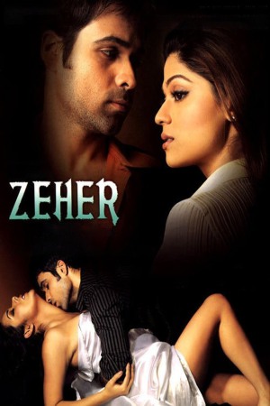 Zeher 2005 WebRip [Hindi] 480p, 720p ESub