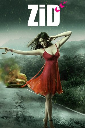 Zid 2014 WebRip [Hindi] 480p, 720p ESub